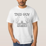 Camiseta Esta Cara Está Se Casando<br><div class="desc">Esta cara vai casar-se com uma despedida de solteiro/camiseta temática casamento de Ricaso - ou se você não gosta do ditado simplesmente mude-o para uma de sua...  camiseta modelo de texto totalmente personalizável</div>