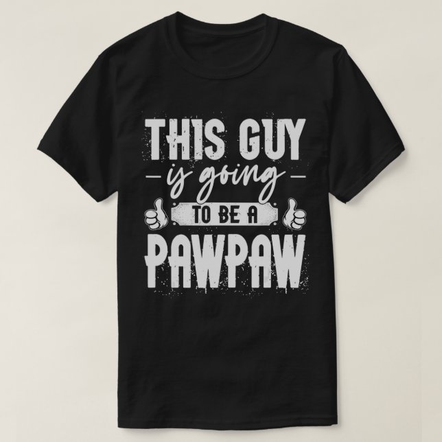 Camiseta Esta Cara Vai Ser Um Pawpaw (Frente do Design)