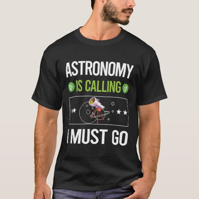 Camiseta Está Chamando Astronomia (Frente)