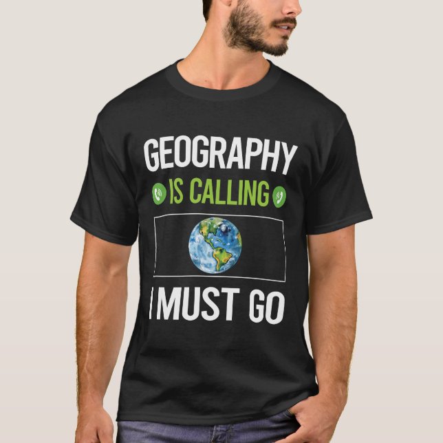 Camiseta Está Chamando De Geografia (Frente)