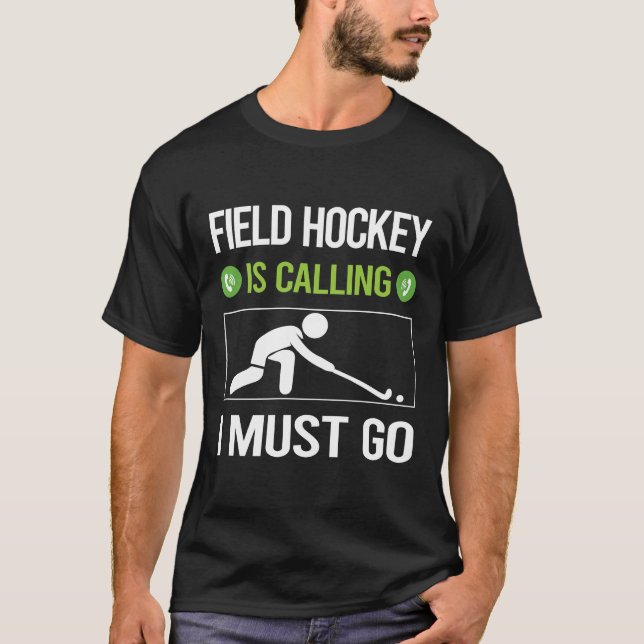 Camiseta Está Chamando Hockey De Campo (Frente)