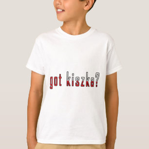 Camiseta está com o kiszka? Bandeira