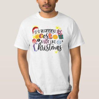 Camiseta Está começando a custar muito como o Natal