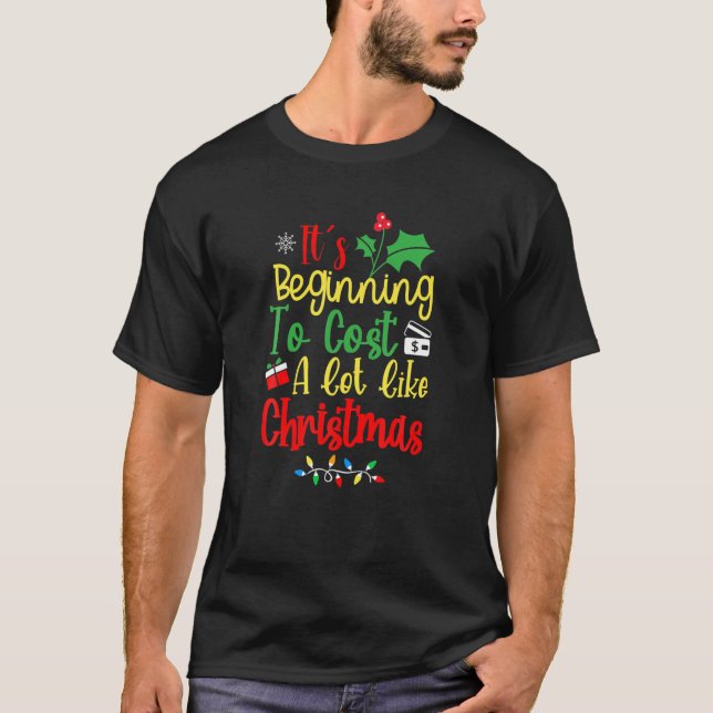 Camiseta Está começando a custar muito como o Natal engraça (Frente)