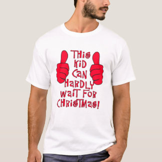 Camiseta Esta criança mal pode esperar pelo Natal