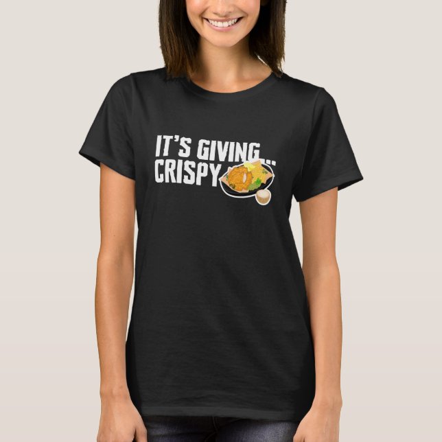 Camiseta Está dando Fritada de Peixe Frito Crocante (Frente)