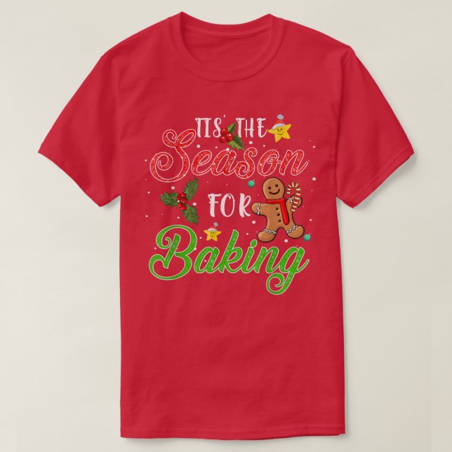 Camiseta Esta É A Época Para Festejar O Padeiro De Natal De (Frente do Design)