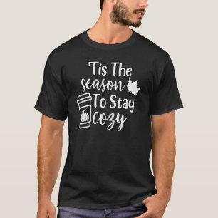 Camiseta Esta É A Época Para Ficar Cozinha Pumpkin Spice Ca