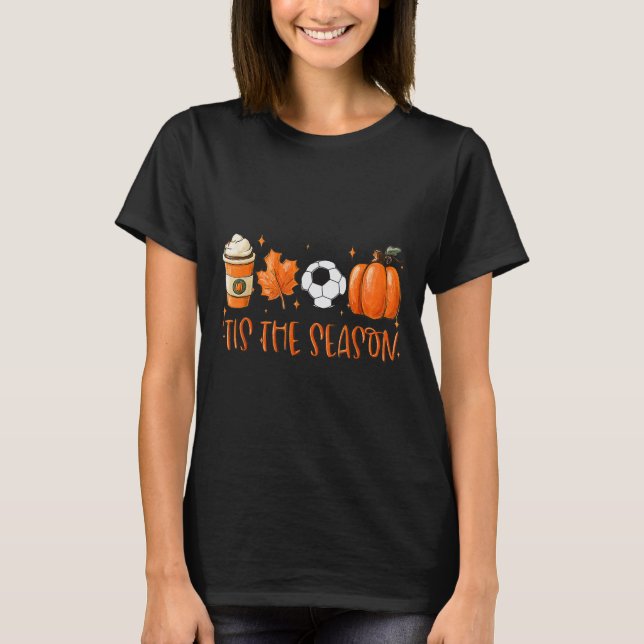 Camiseta Esta É A Época Pumpkin Leaf Latte Soccer (Frente)
