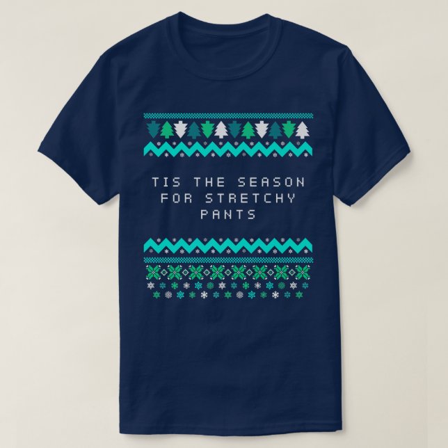 Camiseta Esta é a estação para a festa de Natal das Calças  (Frente do Design)