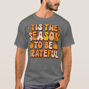 Camiseta Esta é a estação para agradecer a ação de agradeci