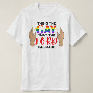 Camiseta Esta É A Gay Que O Senhor Fez