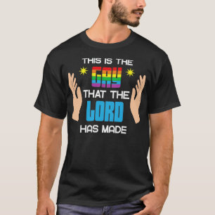 Camiseta Esta É A Gay Que O Senhor Fez LGBT