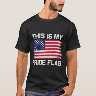 Camiseta Esta É A Minha Bandeira Do Orgulho