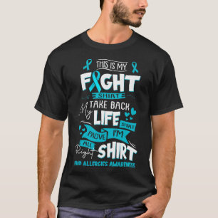 Camiseta Esta É A Minha Combatente Alergia À Comida