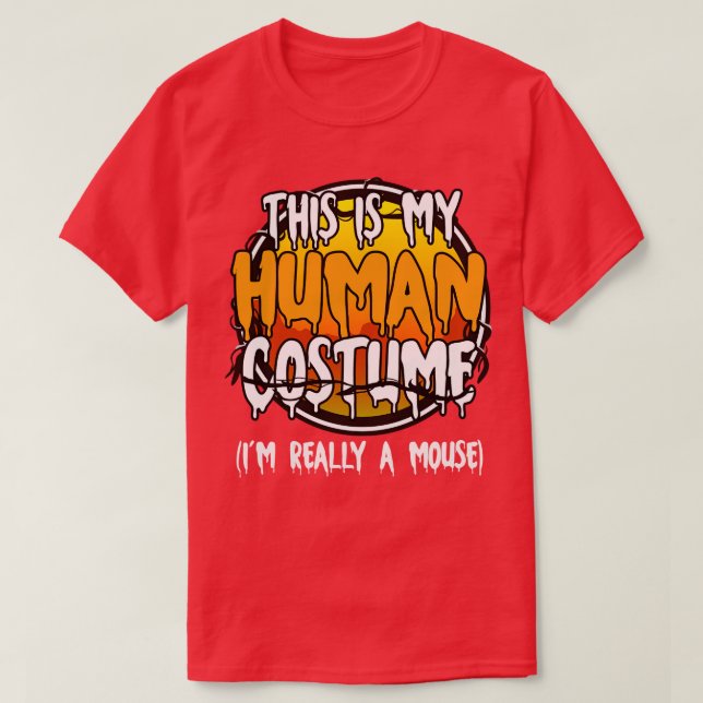 Camiseta Esta É A Minha Costuma Humana. Sou Um Rato Engraça (Frente do Design)