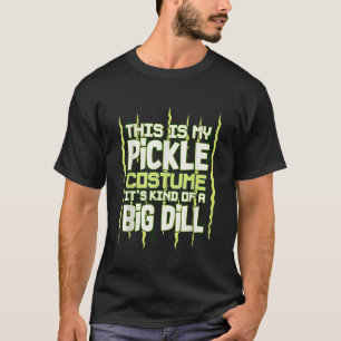 Camiseta Esta É A Minha Costura De Picles É Uma Grande Dill