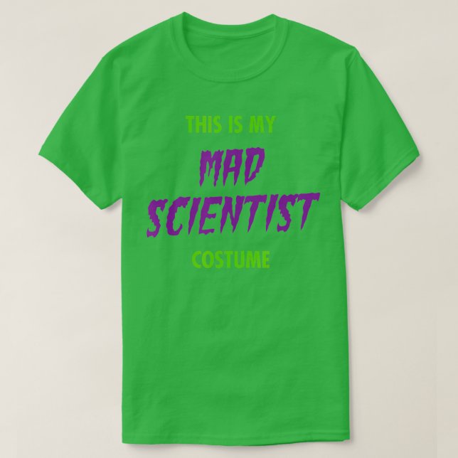 Camiseta Esta é a minha fantasia assustadora de cientista l (Frente do Design)