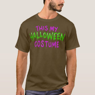 Camiseta Esta é a minha fantasia de Halloween 1