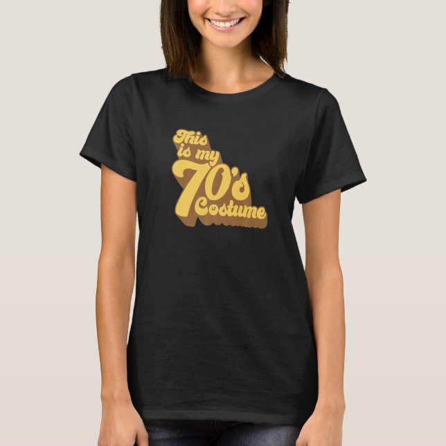 Camiseta Esta é a minha fantasia dos 70 que adoro o desenho (Frente)