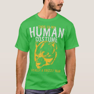 Camiseta Esta é a minha fantasia humana Eu sou mesmo um urs