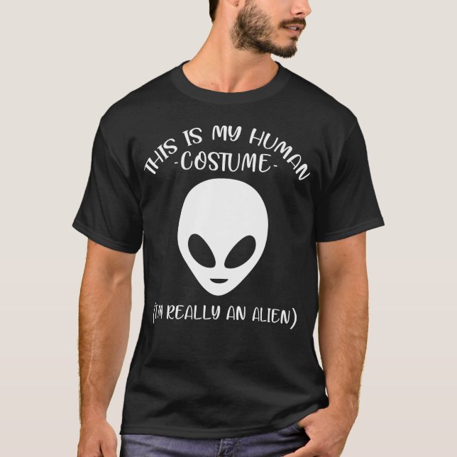 Camiseta esta é a minha fantasia humana, eu sou realmente u (Frente)