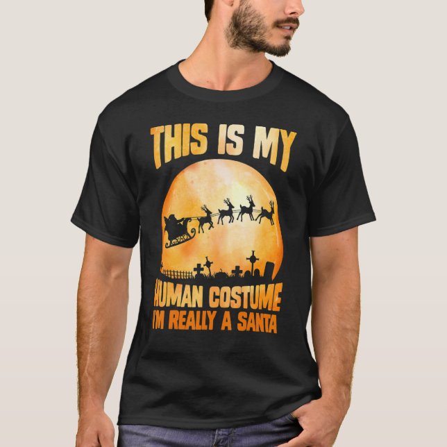 Camiseta Esta é a minha fantasia humana Eu sou realmente um (Frente)