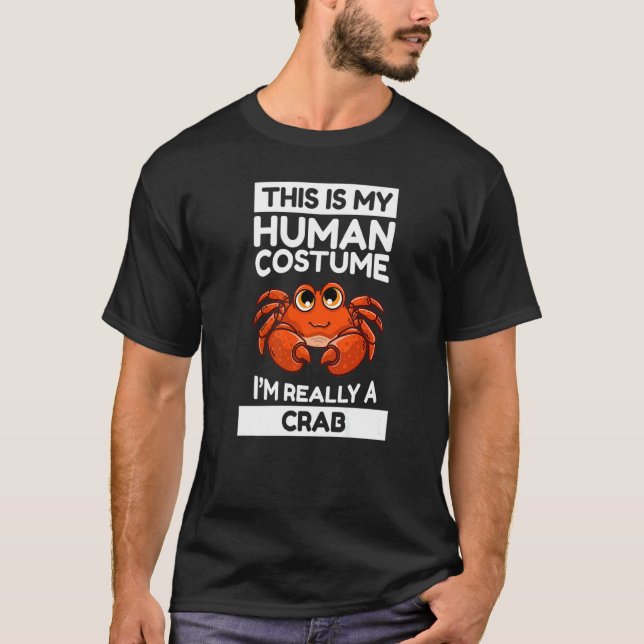 Camiseta Esta é a minha fantasia humana. Sou mesmo um caran (Frente)