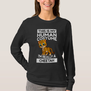 Camiseta Esta é a minha fantasia humana. Sou mesmo um Chita