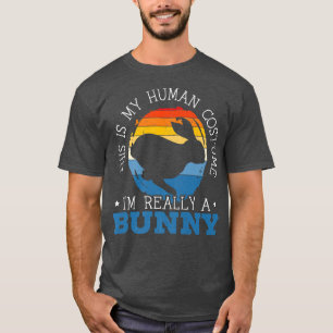 Camiseta Esta é a minha fantasia humana. Sou mesmo um coelh