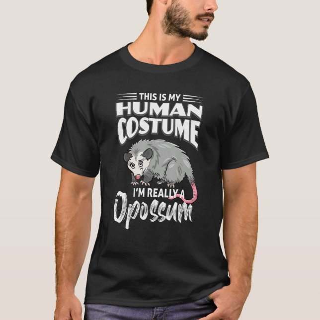 Camiseta Esta é a minha fantasia humana. Sou mesmo um gambá (Frente)
