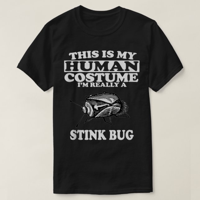 Camiseta Esta é a minha fantasia humana. Sou mesmo um Inset (Frente do Design)