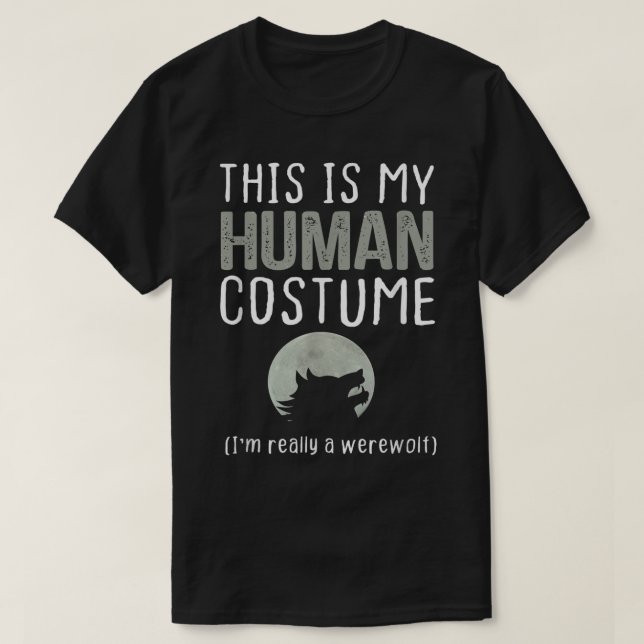Camiseta Esta é a minha fantasia humana. Sou mesmo um lobis (Frente do Design)