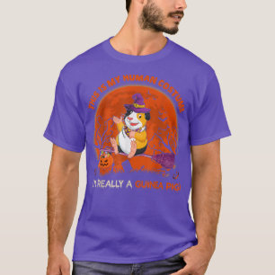 Camiseta Esta é a minha fantasia humana. Sou mesmo um porco