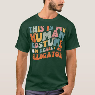 Camiseta Esta é a minha fantasia humana. Sou um jacaré