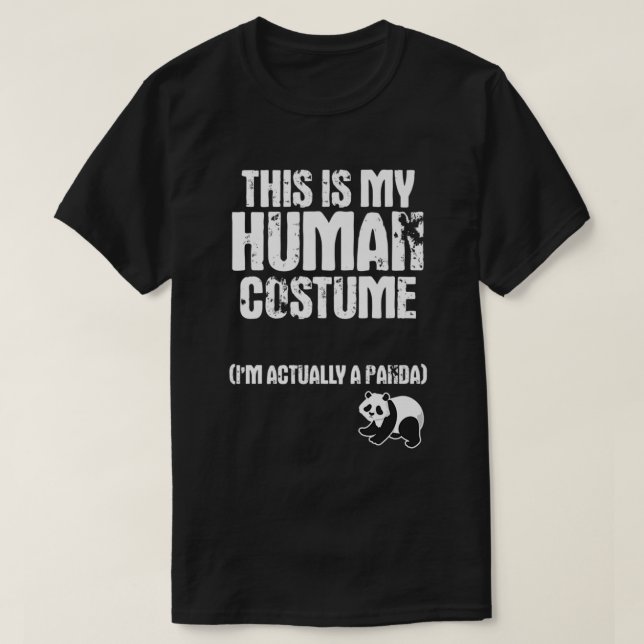 Camiseta Esta é a minha fantasia humana. Sou um presente de (Frente do Design)