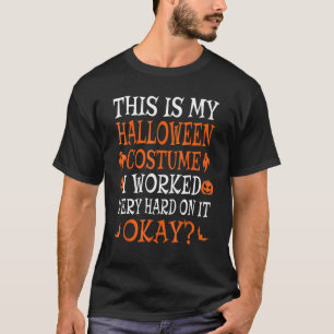 Camiseta Esta É A Minha Figurinha De Halloween Que Trabalhe