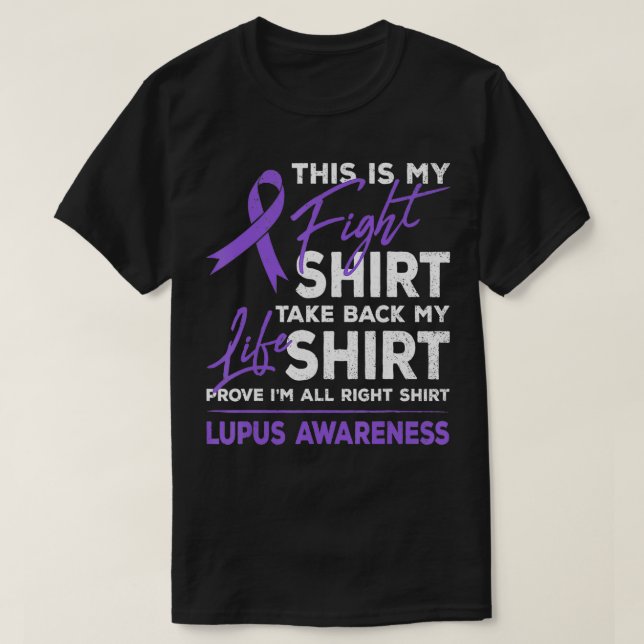 Camiseta Esta É A Minha Luta Contra A Consciência Do Lupus, (Frente do Design)
