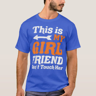 Camiseta Esta é a minha Namorada Não toque no Casal dela