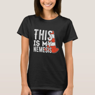 Camiseta Esta É A Minha Némesis Eu Cone Correndo Autocruz
