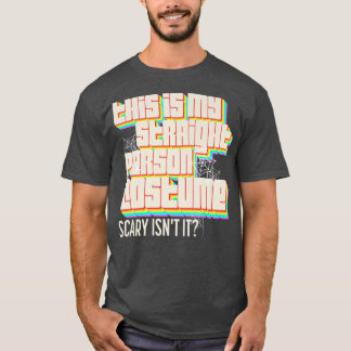 Camiseta Esta é a minha pessoa Hetero assustada, não é?