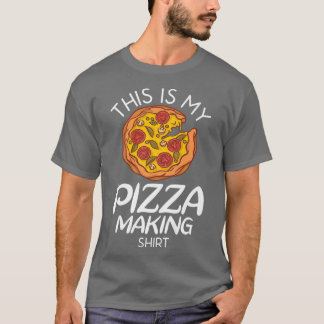 Camiseta Esta é a minha Pizza fazer Snack Pizzalove Pizza