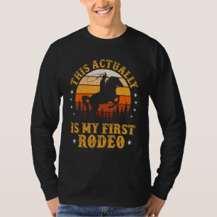 Camiseta Esta É A Minha Primeira Vida De Rodeio