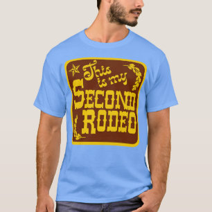 Camiseta Esta É A Minha Segunda Aestética Ocidental Do Rode