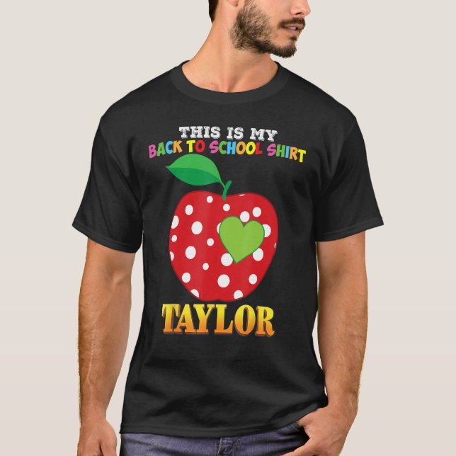 Camiseta Esta É A Minha Volta Para A Escola Taylor Girl Lov (Frente)
