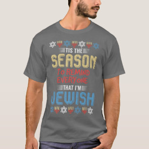 Camiseta Esta É A Razão Para Recordar A Todos Que Sou Judeu