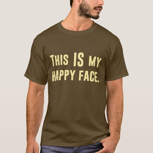 Camiseta Esta É minha cara feliz (Frente)
