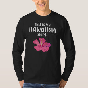 Camiseta Esta É Minha Mulher Havaiana Minha Havaiana