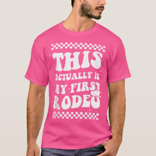 Camiseta Esta É Minha Primeira Cowgirl Engraçada De Rodeo.