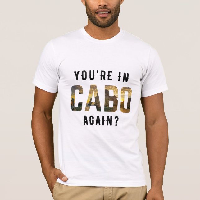 Camiseta Está em Cabo de novo? (Frente)